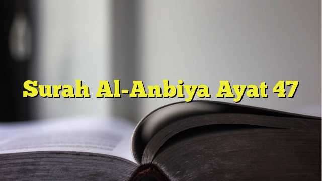 Surah Al Anbiya Ayat Belajarhijrah