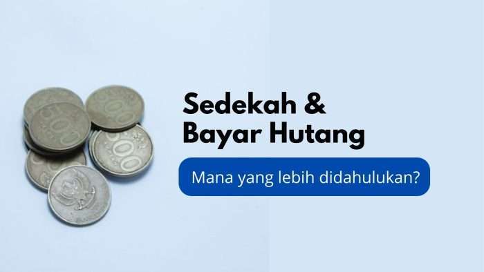 Bayar Hutang Sedekah Melakukan Kebaikan Dengan Membayar Hutang Belajarhijrah Com